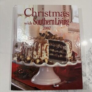 Christmas With Southern Living 2007 Hardcover Cookbook Oxmoor House